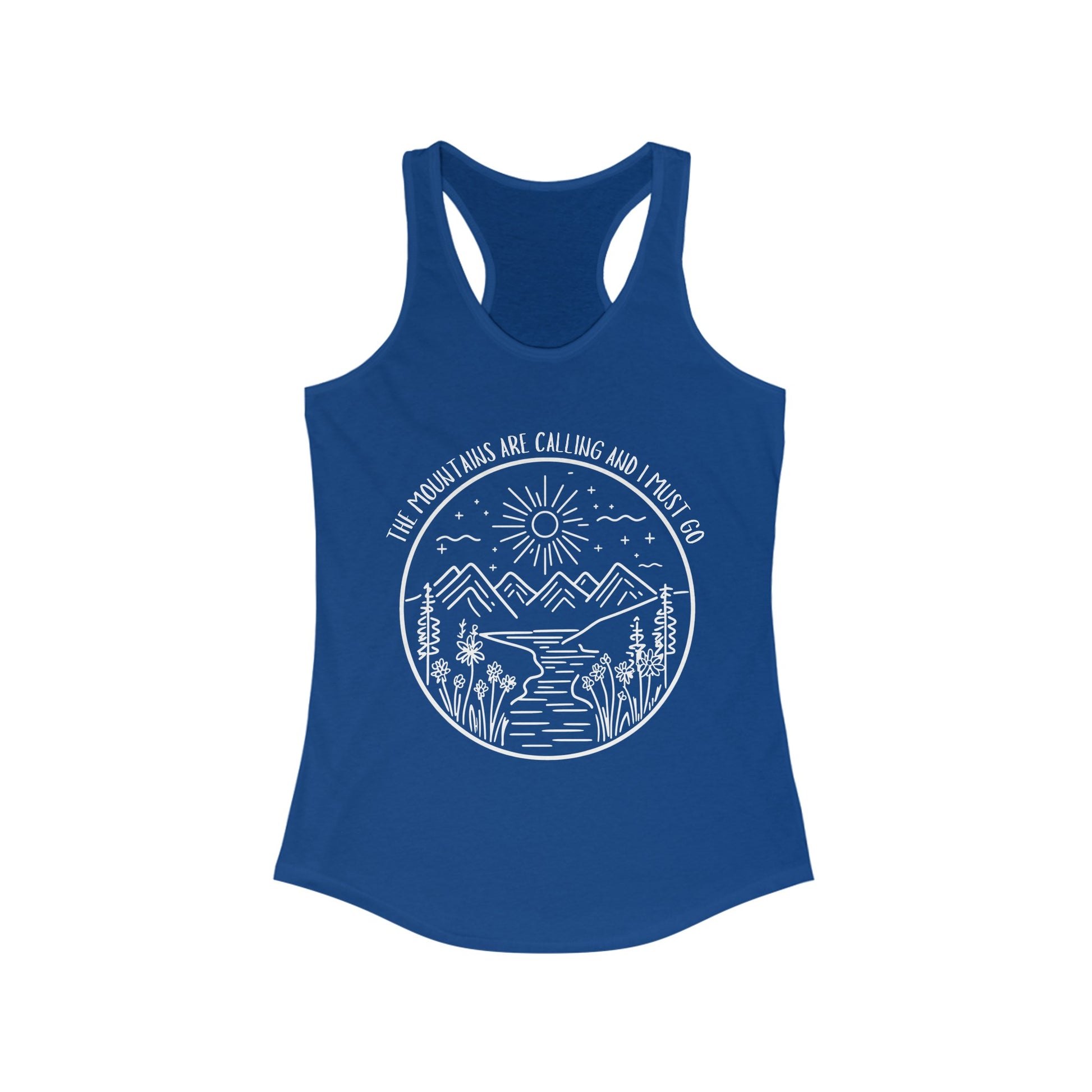 The Mountains Are Calling and I Must Go Racerback Tank, Hiking Shirt, Mountain Shirt, Mountains Shirt, Camping Shirt, Nature Tank Top